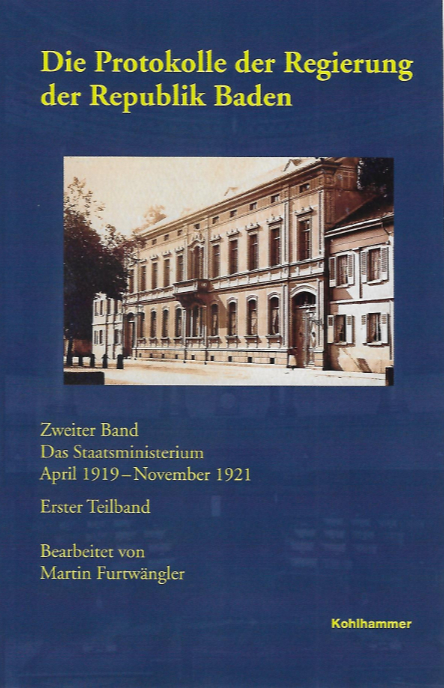 Buchcover: Das Staatsministerium April 1919 – November 1921