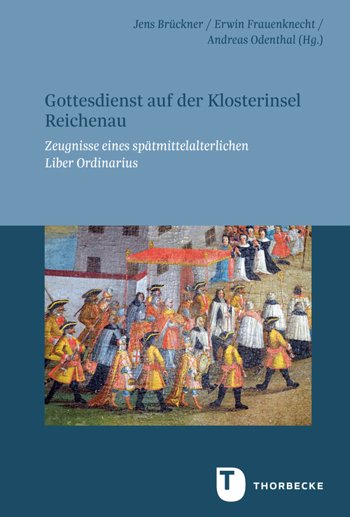 Buch-Cover zu »Gottesdienst auf der Klosterinsel Reichenau« von Jens Brückner, Erwin Frauenknecht, Andreas Odenthal (Hg.)