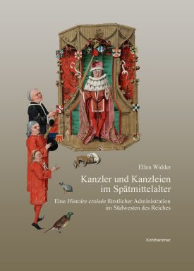 Buchcover: Kanzler und Kanzleien im Spätmittelalter